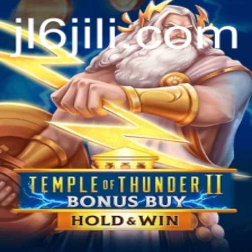 Unleashing Excitement with Temple of Thunder II Bonus Buy
